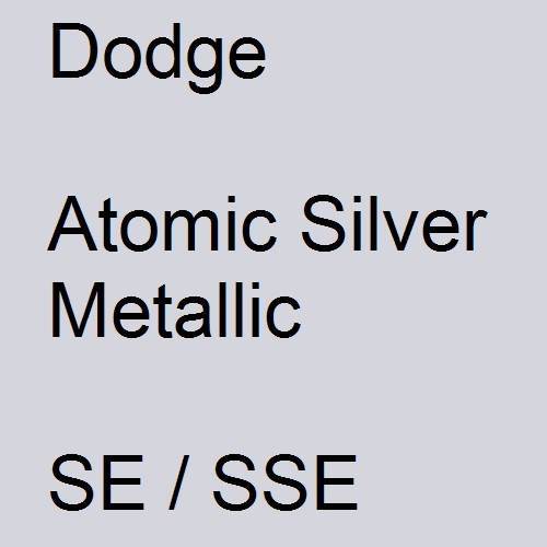 Dodge, Atomic Silver Metallic, SE / SSE.